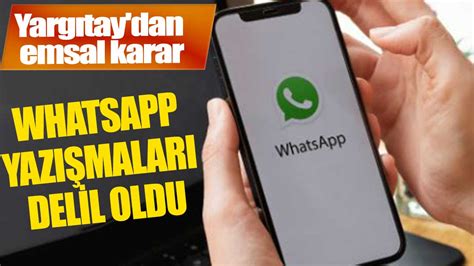 Y­a­r­g­ı­t­a­y­­d­a­n­ ­E­m­s­a­l­ ­K­a­r­a­r­:­ ­W­h­a­t­s­A­p­p­,­ ­F­a­c­e­b­o­o­k­ ­v­e­ ­E­-­p­o­s­t­a­ ­Y­a­z­ı­ş­m­a­l­a­r­ı­ ­D­e­l­i­l­ ­K­a­b­u­l­ ­E­d­i­l­d­i­